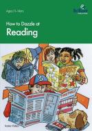How to Dazzle at Reading di Irene Yates edito da Brilliant Publications