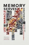 Memory Serves & Other Essays di Lee Maracle edito da NeWest Press