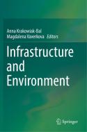 Infrastructure and Environment edito da Springer International Publishing