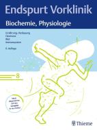 Endspurt Vorklinik: Biochemie, Physiologie edito da Georg Thieme Verlag
