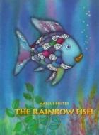 The Rainbow Fish di Marcus Pfister edito da Publishers Group UK