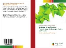 Análise Econômico-Financeira de Seguradoras no Brasil di Adriane Elias Bueno, Marçal S. Cândido edito da Novas Edições Acadêmicas