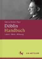 Döblin-Handbuch edito da Metzler Verlag, J.B.
