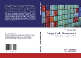 Supply Chain Management di Asieh Mohammadi Sardabi, Sazali Abdul Wahab edito da LAP Lambert Acad. Publ.
