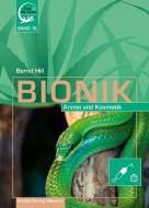 Bionik - Arznei und Kosmetik di Bernd Hill edito da Knabe Verlag Weimar