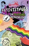 Aktivistmuss di Frauke Seeba, Matthias Seeba-Gomille edito da Kunstmann Antje GmbH