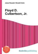 Floyd D. Culbertson, Jr. edito da Book On Demand Ltd.