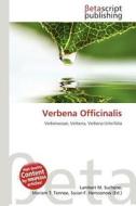 Verbena Officinalis edito da Betascript Publishing
