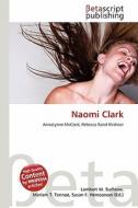 Naomi Clark edito da Betascript Publishing