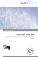 Alstonia Constricta edito da Frac Press