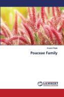 Poaceae Family di Anupam Rajak edito da Lap Lambert Academic Publishing