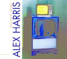Alex Harris: Islas En El Tiempo di Alex Harris edito da Actar D