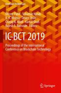 IC-Bct 2019: Proceedings of the International Conference on Blockchain Technology edito da SPRINGER NATURE