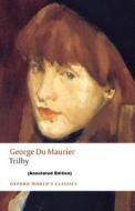 Trilby By George Du Maurier (Annotated Edition) di du Maurier George du Maurier edito da Independently Published