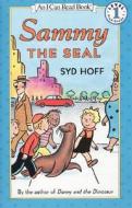 Sammy the Seal di Syd Hoff edito da HARPERCOLLINS