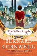 The Fallen Angels di Bernard Cornwell, Susannah Kells edito da HARPERCOLLINS