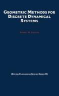 Geometric Methods for Discrete Dynamical Systems di Robert W. Easton edito da OXFORD UNIV PR