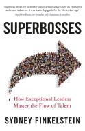 Superbosses di Sydney Finkelstein edito da Penguin Books Ltd