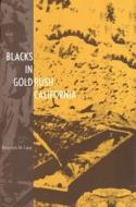 Blacks in Gold Rush California (Paper) di Rudolph M. Lapp edito da Yale University Press