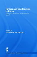 Reform And Development In China edito da Taylor & Francis Ltd