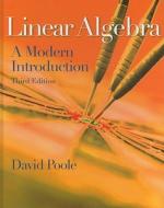 Linear Algebra: A Modern Introduction di David Poole edito da Thomson Brooks/Cole