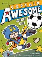 Captain Awesome di Stan Kirby edito da TURTLEBACK BOOKS