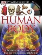 Human Body [With Clip-Art CD and Poster] di Richard Walker edito da DK Publishing (Dorling Kindersley)
