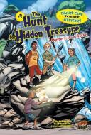 The Hunt for Hidden Treasure: A Mystery about Rocks di Lynda Beauregard edito da GRAPHIC UNIVERSE