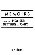 Memoirs of the Early Pioneer Settlers of Ohio di S. P. Hildreth, Samuel Prescott Hildreth, Hildreth edito da Clearfield