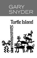 Turtle Island di Gary Snyder edito da NEW DIRECTIONS