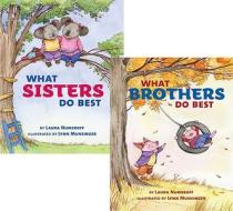 What Sisters Do Best/What Brothers Do Best di Laura Joffe Numeroff, Lynn Munsinger edito da Chronicle Books