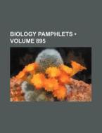 Biology Pamphlets (volume 895) di Books Group edito da General Books Llc