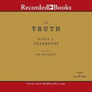 On Truth di Harry G. Frankfurt edito da Recorded Books