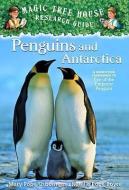 Penguins and Antarctica: A Nonfiction Companion to Magic Tree House #40: Eve of the Emperor Penguin di Mary Pope Osborne, Natalie Pope Boyce edito da TURTLEBACK BOOKS