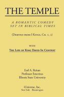 The Temple: A Romantic Comedy Set in Biblical Times di Earl A. Reitan edito da AUTHORHOUSE