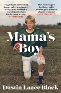 Mama's Boy di Dustin Lance Black edito da John Murray Press
