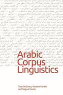 Arabic Corpus Linguistics edito da Edinburgh University Press