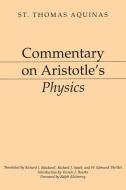Commentary On Aristotle's "physics" di Aquinas Thomas edito da Thoemmes Press