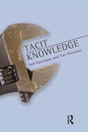 Tacit Knowledge di Neil Gascoigne, Tim Thornton edito da Taylor & Francis Ltd