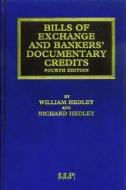Bills of Exchange and Bankers' Documentary Credits di William Hedley edito da Informa Law from Routledge