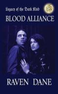 Blood Alliance di Raven Dane edito da PROSOCHI