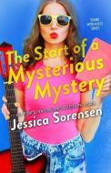 The Start of a Mysterious Mystery (Honeyton Alexis) di Jessica Sorensen edito da LIGHTNING SOURCE INC