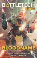BattleTech Legends: Bloodname (Legend of the Jade Phoenix, Book Two) di Robert Thurston edito da CATALYST GAME LABS
