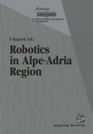 Robotics in Alpe-Adria Region edito da Springer Vienna