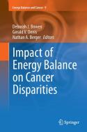 Impact of Energy Balance on Cancer Disparities edito da Springer International Publishing