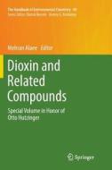 Dioxin and Related Compounds edito da Springer International Publishing