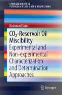 CO2-Reservoir Oil Miscibility di Dayanand Saini edito da Springer-Verlag GmbH