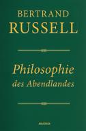 Philosophie des Abendlandes (Cabra-Lederausgabe) di Bertrand Russell edito da Anaconda Verlag