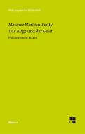 Das Auge und der Geist di Maurice Merleau-Ponty edito da Meiner Felix Verlag GmbH