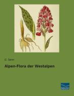 Alpen-Flora der Westalpen di G. Senn edito da Fachbuchverlag Dresden